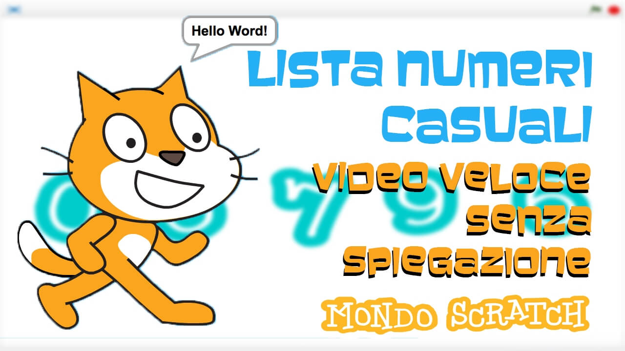 Creiamo una lista di numeri casuali con Scratch