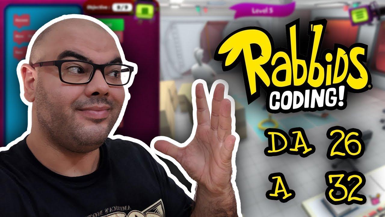 Rabbids Coding | schema 26, 27, 28, 29, 30, 31, 32 | tutti 3 stelle