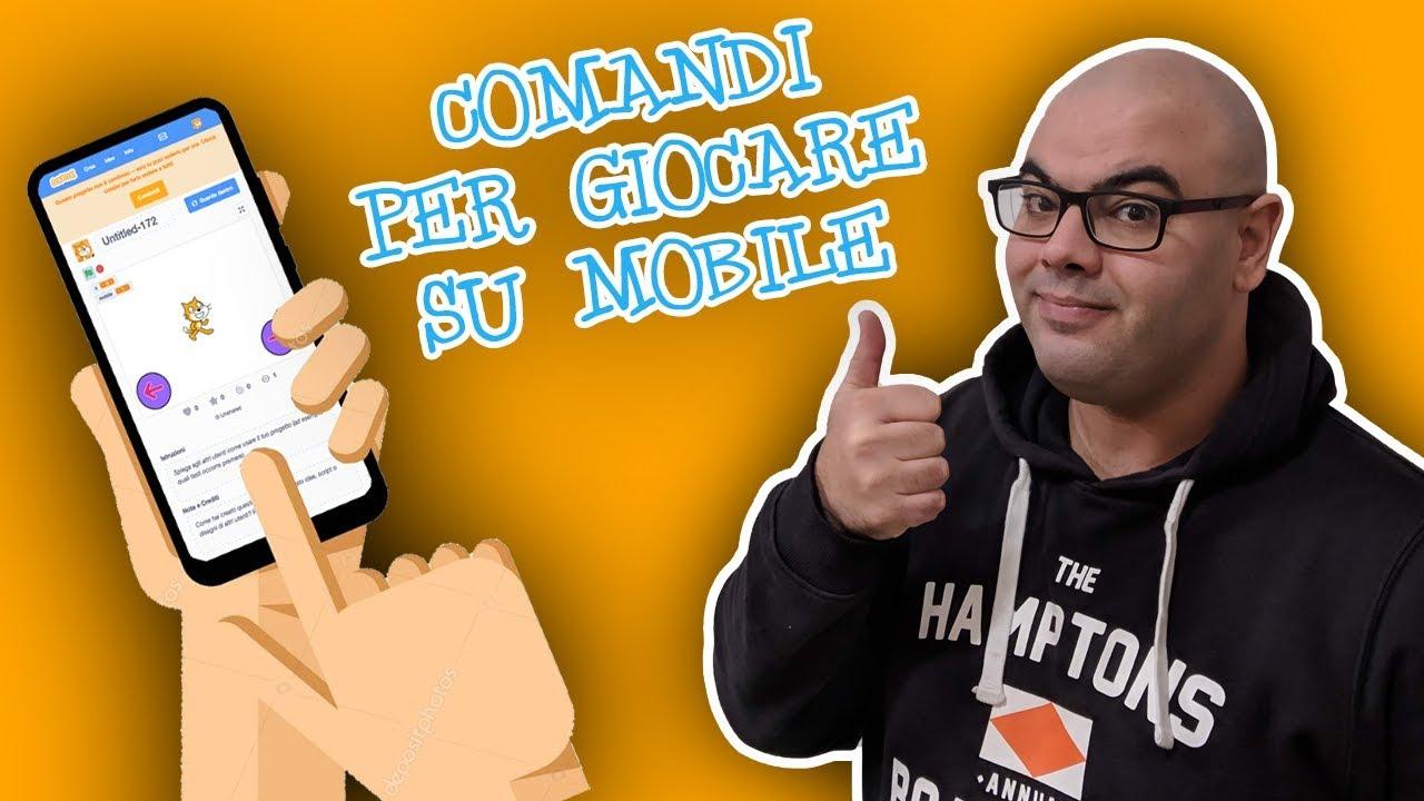 Pulsanti per usare giochi Scratch su mobile