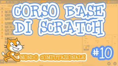 Le liste - Corso di Scratch 10