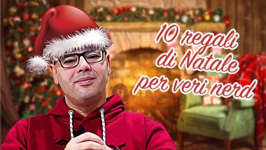 10 consigli per regali di Natale da veri nerd