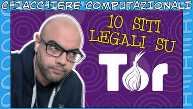 DarkWeb - Top 10 siti legali che puoi trovare su Tor